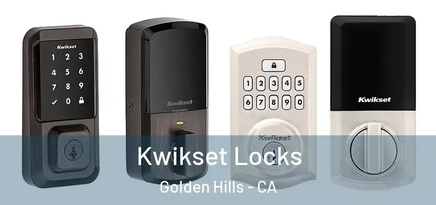  Kwikset Locks Golden Hills - CA