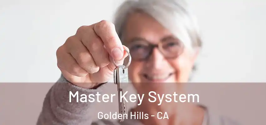  Master Key System Golden Hills - CA