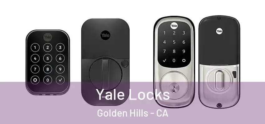  Yale Locks Golden Hills - CA